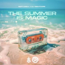 Мұқаба Neptunica & DJ Nightcore - The Summer Is Magic