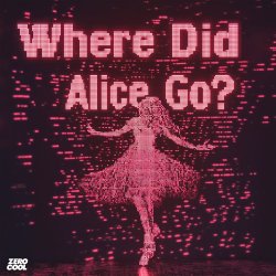Мұқаба MOTi & Amero & Hallasen - Where Did Alice Go?