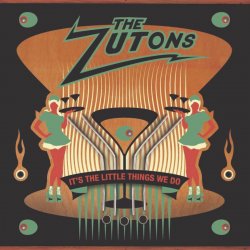 Мұқаба The Zutons - It's The Little Things We Do