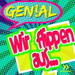 Мұқаба Genial - Wir Flippen Aus