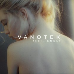 Мұқаба Vanotek & Eneli - Tell Me Who