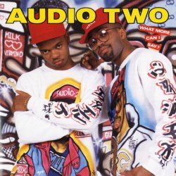 Мұқаба Audio Two - What More Can I Say