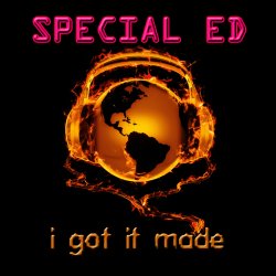 Мұқаба Special Ed - I Got It Made