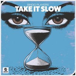 Мұқаба Bingo Players - Take It Slow