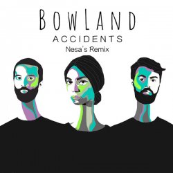 Мұқаба BowLand - Accidents