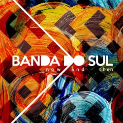 Мұқаба Banda Do Sul - A Danca Do Futuro