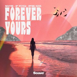 Мұқаба AUGUSTKID & Alp Atesoglu & Raphael Delove - Forever Yours