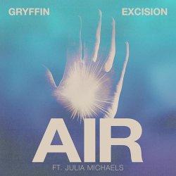 Мұқаба Gryffin & Excision & Julia Michaels - Air