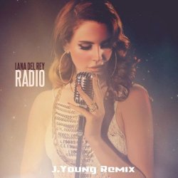 Мұқаба Lana Del Rey - Radio
