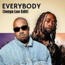 Мұқаба Kayne West ft. Ty Dolla Sign - Everybody( Jenya Lee Edit)