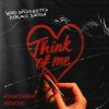 Мұқаба HUGEL & David Guetta & Kehlani & Daecolm - Think Of Me HUGEL & David Guetta & Kehlani & Daecolm - Think Of Me