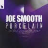 Мұқаба Joe Smooth & Porcelain - Still Loving You Joe Smooth & Porcelain - Still Loving You