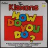 Мұқаба Klaxons - Rhythm of Life Klaxons - Rhythm of Life