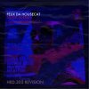 Мұқаба Felix Da Housecat - What She Wants Felix Da Housecat - What She Wants