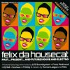 Мұқаба Felix Da Housecat - Everyone Is Someone In LA Felix Da Housecat - Everyone Is Someone In LA
