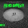 Portada Don Diablo & Control Alt Delete & Scrufizzer - Head Banger Don Diablo & Control Alt Delete & Scrufizzer - Head Banger