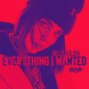 Мұқаба Billie Eilish - Everything i wanted Billie Eilish - Everything i wanted