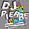 Мұқаба DJ Pierre - What Is House Muzik (Roland Leesker LoveMix) DJ Pierre - What Is House Muzik (Roland Leesker LoveMix)