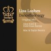 Мұқаба Lisa Lashes - Dancefloor orgy (Alex Kidd vs. Kidd Kaos remix) Lisa Lashes - Dancefloor orgy (Alex Kidd vs. Kidd Kaos remix)