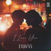 Мұқаба Davvi & Umar Keyn - I love You Davvi & Umar Keyn - I love You
