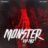 封面 Don Diablo feat. Felix Jaehn - Monster (VIP Mix) Don Diablo feat. Felix Jaehn - Monster (VIP Mix)