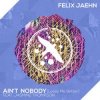 封面 Felix Jaehn & Jasmine Thompson - Aint Nobody (Loves Me Better) Felix Jaehn & Jasmine Thompson - Aint Nobody (Loves Me Better)