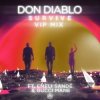 Мұқаба Don Diablo feat. Emeli Sande & Gucci Mane - Survive (VIP Mix) Don Diablo feat. Emeli Sande & Gucci Mane - Survive (VIP Mix)