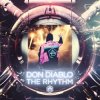 Мұқаба Don Diablo - The Rhythm Don Diablo - The Rhythm