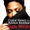 Мұқаба Crystal Waters - Gypsy Woman Crystal Waters - Gypsy Woman