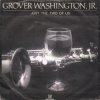 Мұқаба Bill Withers ft. Grover Washington Jr. - Just The Two Of Us Bill Withers ft. Grover Washington Jr. - Just The Two Of Us