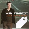 Мұқаба Kai Tracid - Too Many Times Kai Tracid - Too Many Times