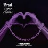 Мұқаба The Rasmus - Break These Chains (feat. Niko Vilhelm of Blind Channel) The Rasmus - Break These Chains (feat. Niko Vilhelm of Blind Channel)