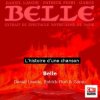 Мұқаба Garou, Daniel Lavolie & Patrick Fiori - Belle Garou, Daniel Lavolie & Patrick Fiori - Belle