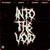 Мұқаба POLTERGST & RØØTZ & Jordan Lindley - Into The Void POLTERGST & RØØTZ & Jordan Lindley - Into The Void