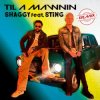 Мұқаба Shaggy & Sting - Til A Mawnin (Remix) Shaggy & Sting - Til A Mawnin (Remix)