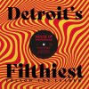 Мұқаба Detroit's Filthiest - Dark Shadows Detroit's Filthiest - Dark Shadows
