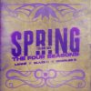 Pochette LANNÉ & Blaze U & Charles B - Spring (The Four Seasons) (Techno Mix) LANNÉ & Blaze U & Charles B - Spring (The Four Seasons) (Techno Mix)