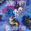 Мұқаба Skinny Puppy - One Time One Place Skinny Puppy - One Time One Place