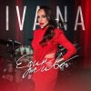 Мұқаба Ivana - Lo Entendi Ivana - Lo Entendi