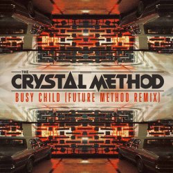 Мұқаба The Crystal Method - Bound Too Long
