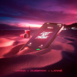 Мұқаба Vikina & Cuebrick & LANNÉ - Lost My Phone