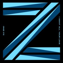 Мұқаба DJ Zinc - I Want All Your Love