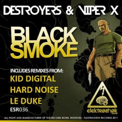 Мұқаба Destroyers & Viper X - Black Smoke (Original Mix)