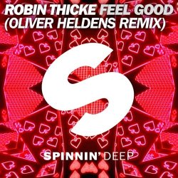 Мұқаба Robin Thicke - Feel Good (Oliver Heldens Remix)