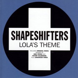 Мұқаба Shapeshifters - Lola's Theme (Eric Prydz Mix)