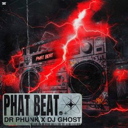 Мұқаба Dr Phunk & DJ Ghost - Phat Beat (Extended Mix)