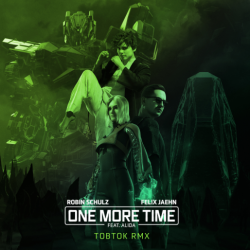 Мұқаба Robin Schulz & Felix Jaehn feat. Alida - One More Time (Tobtok Remix)