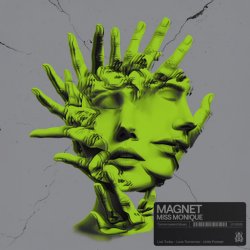 Мұқаба Miss Monique - Magnet (Original Mix)