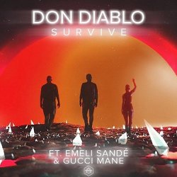 Мұқаба Don Diablo feat. Emeli Sande & Gucci Mane - Survive (Youngr Bootleg)