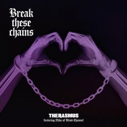 Мұқаба The Rasmus - Break These Chains (feat. Niko Vilhelm of Blind Channel)